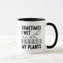 Search for i wet my plants mugs Gardener