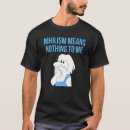 Search for nihilism tshirts Philosophy