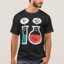 Recherche de réaction chimique tshirts Drôle
