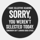 Search for funny quotes stickers Sarcastic