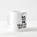 Search for dead mugs Sarcastic