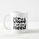 Search for all you need is mugs Funny