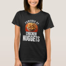 Recherche de chicken nuggets tshirts Maman poulet