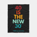 Search for 40th birthday blankets Funny