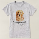 Recherche de golden retriever femme tshirts Race de chien