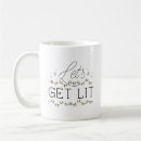 Search for get lit mugs Funny