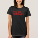 Recherche de thérapie tshirts Amour