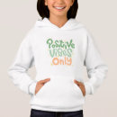 Recherche de positive vibes hoodies Pour enfants