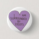 Recherche de idiot badges Drôle