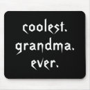 Search for grandma mousepads Cool