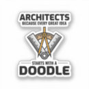 Search for funny architect stickers Builder