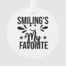 Search for smile ornaments Smiling