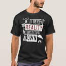Search for mythbusters tshirts Reality