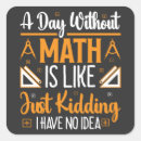 Recherche de humour maths autocollants Drôle de maths