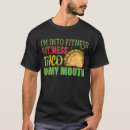 Recherche de fitness taco tshirts Tacos