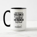 Search for funny murder mugs Joke