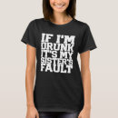 Search for sister wine tshirts Sisters