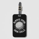 Search for funny golf luggage tags Humour