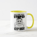 Search for your stupid mugs Mad