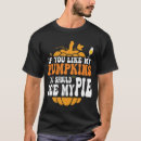 Search for halloween pumpkin tshirts Pie