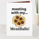 Search for meatball cards Italian