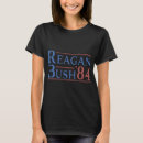 Search for reagan tshirts bush