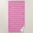 Search for quote beach towels White