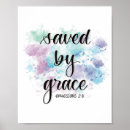 Search for saved by grace posters Jesus