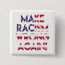 Search for anti racism buttons Discrimination