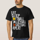 Search for eat sleep volleyball tshirts Sport