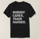 Search for train harder tshirts Gym