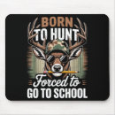 Search for hunting mousepads School