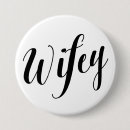 Search for wifey buttons Bridal