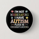 Search for autism acceptance buttons Dad
