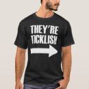 Search for ticklish tshirts Arrow