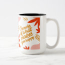 Search for do what makes you happy mugs Positivity
