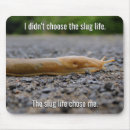 Search for slug mousepads Snail