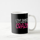 Search for tap dancing mugs Danceclass