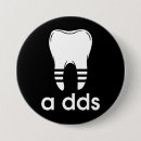Search for dentistry buttons Dds