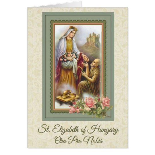 0031 St. Elizabeth of Hungary Greeting Card prayer