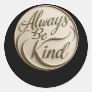 003 Always Be Kind Sticker 
