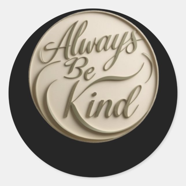 003 Always Be Kind Sticker  (Front)
