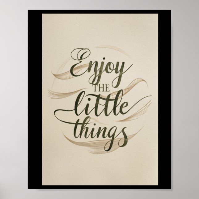 007 Enjoy Little Things Sticker  Poster (Front)