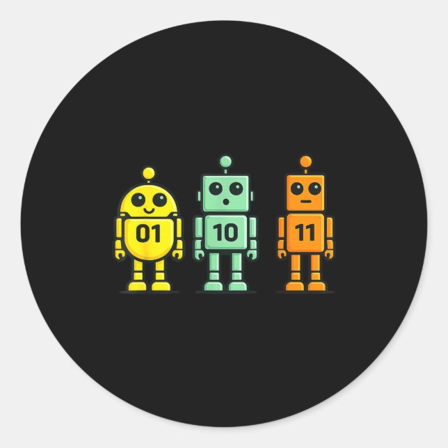 01 10 11 robot funny binary code robots 01 10 11 classic round sticker (Front)
