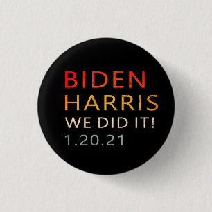 01/20/21, Biden Harris January 21st Inaugural 1 Inch Round Button
