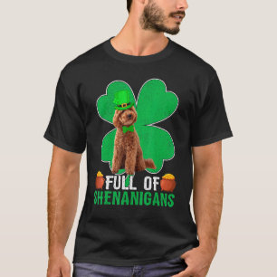 01 Full Of Shenanigans Toy Poodle Dog St Patrick S T-Shirt