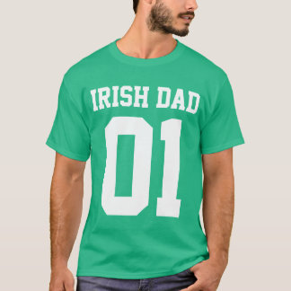#01 Irish Dad Customize T-Shirt