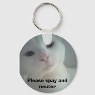 08-04-07_1734, Please spay and neuter Keychain