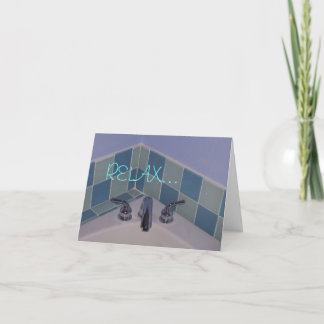 08-11-07 001, RELAX... CARD