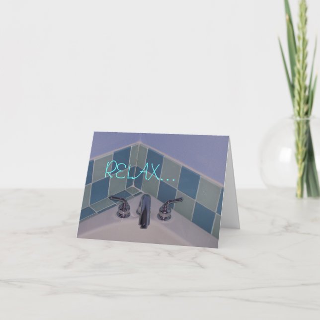 08-11-07 001, RELAX... CARD (Front)